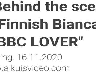 Behind the Scenes Finnish Bianca is a BBC Lover: HD porn fe
